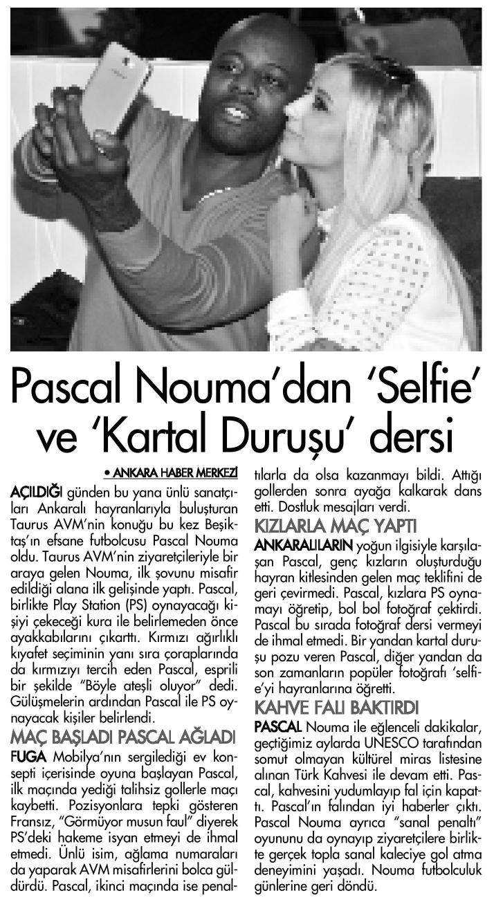 Pascal Nouma’dan Selfie ve Kartal Duruşu Dersi
