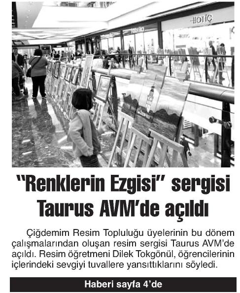 Renklerin Ezgisi Sergisi Taurus AVM’de Açıldı
