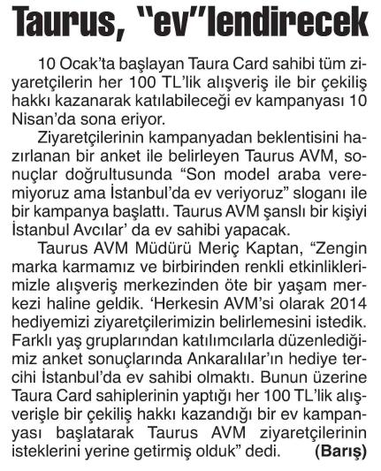 Taurus ‘ev’lendirecek