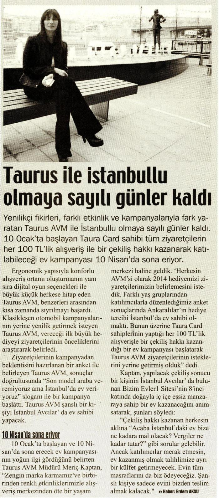 Taurus ile İstanbullu Olmaya Sayılı Günler Kaldı
