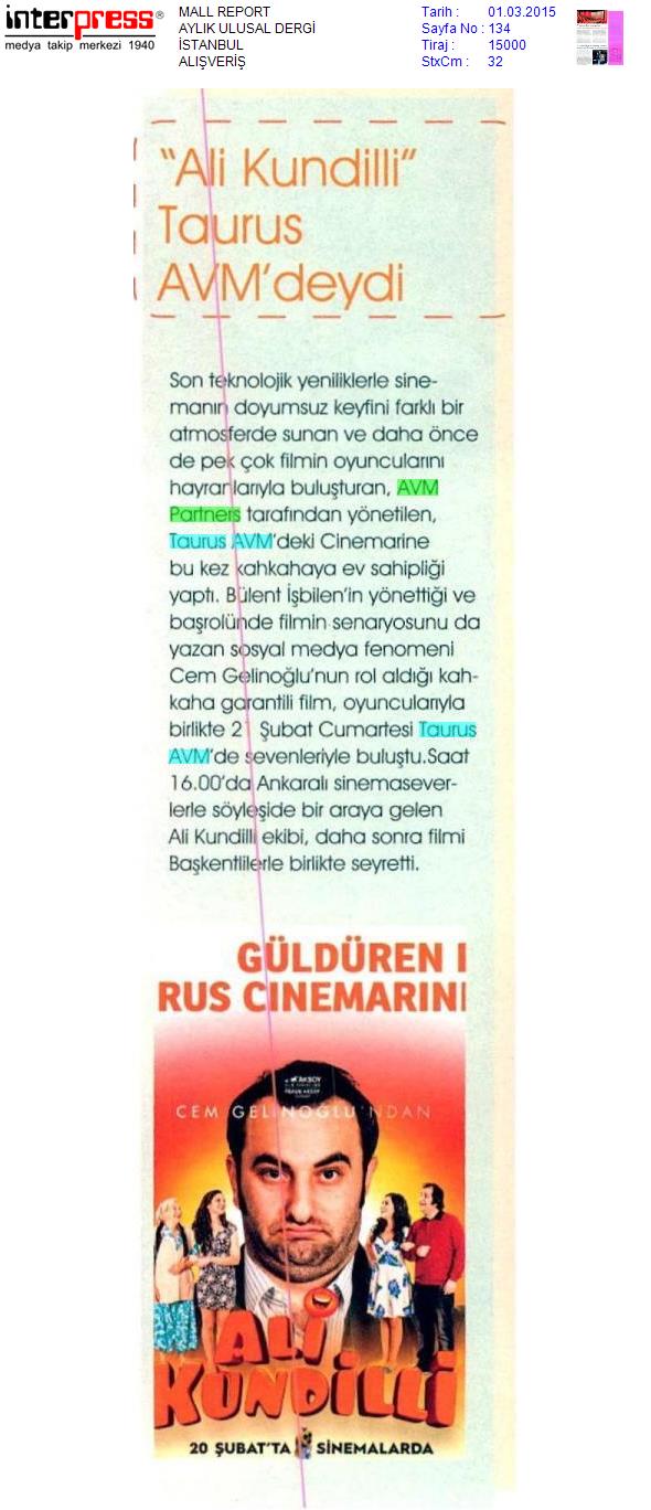 “Ali Kundili” Taurus AVM’deydi