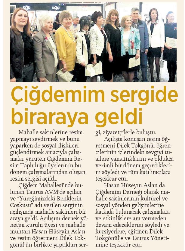 Çiğdemim Sergide Biraraya Geldi