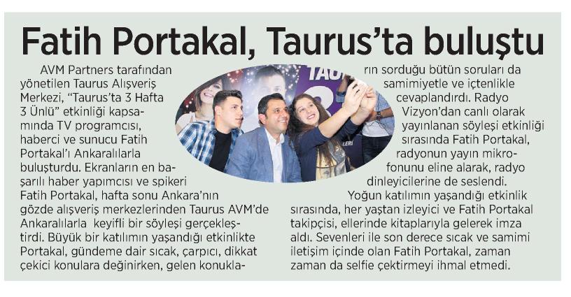Fatih Portakal, Taurus’ta Buluştu